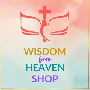 wisdom from heaven shop
