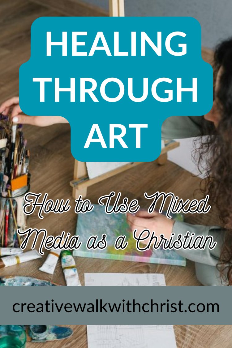 healing through art with mixed media art