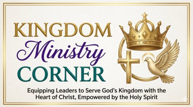kingdom ministry corner
